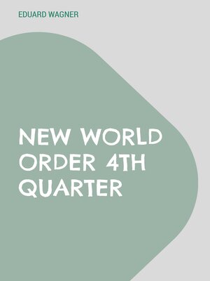 cover image of New World Order 4th Quarter